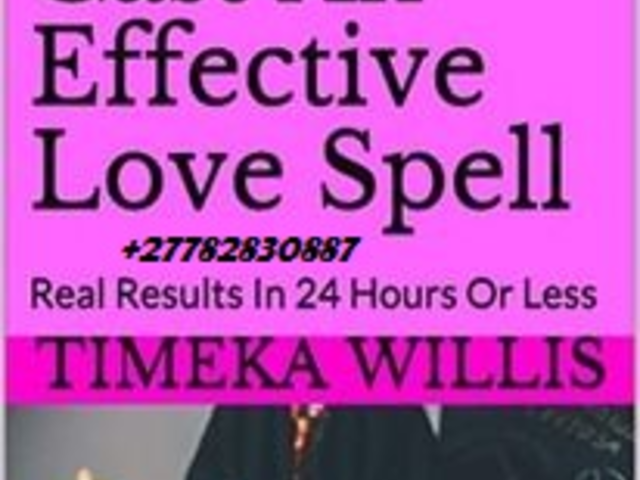 {{☎}}+27782830887 Love Spell Caster And Traditional Doctor For Your Life Problems In Pietermaritzburg South Africa